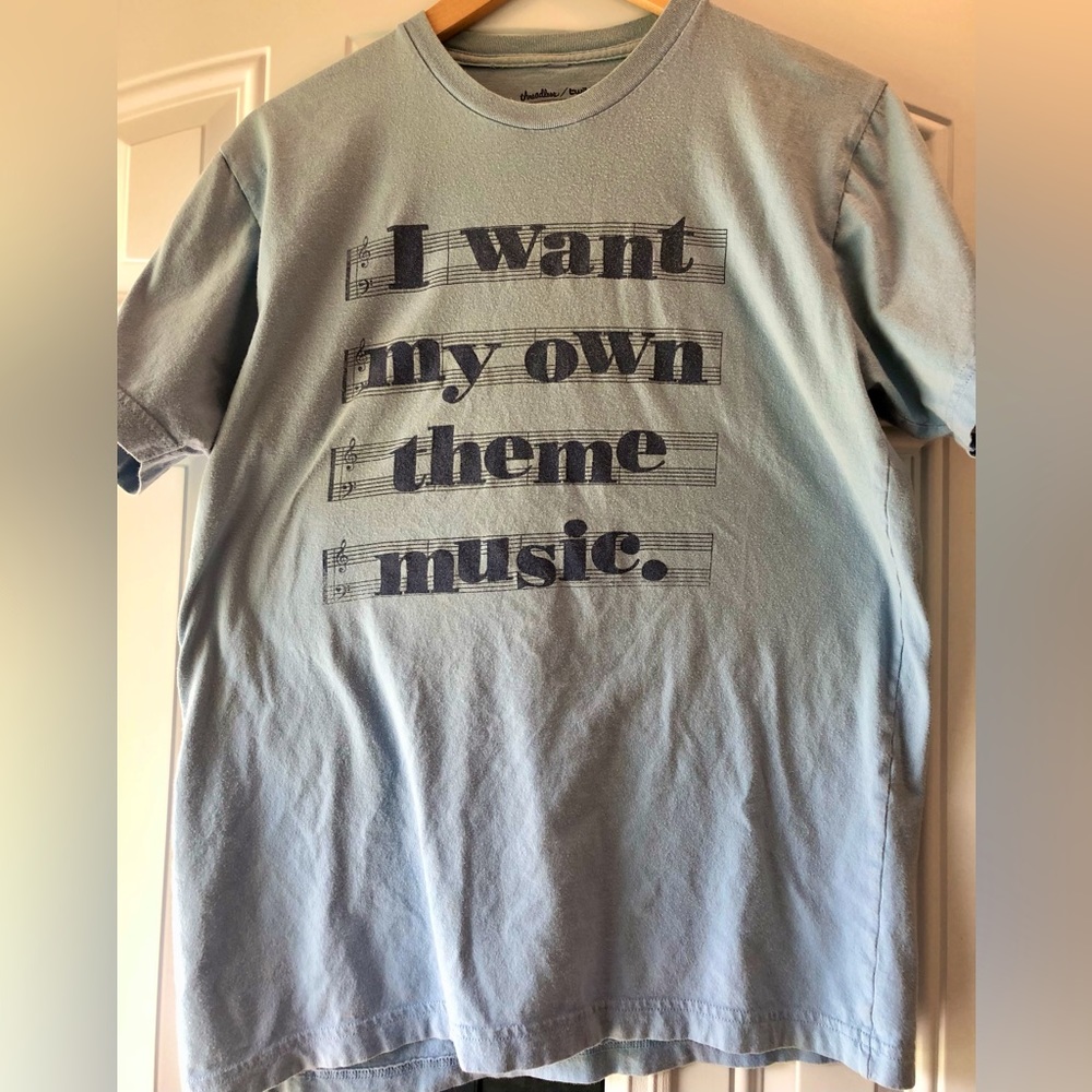 Threadless tee “I Want My Own Theme Music”, guys size Medium